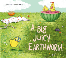 A Big Juicy Earthworm