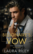 A Billionaire's Vow: A Billionaire Romance