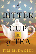 A Bitter Cup of Tea