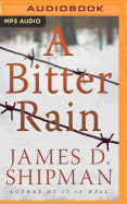 A Bitter Rain
