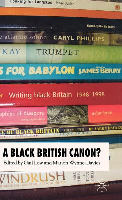 A Black British Canon? - Low, G (Editor), and Wynne-Davies, M (Editor)