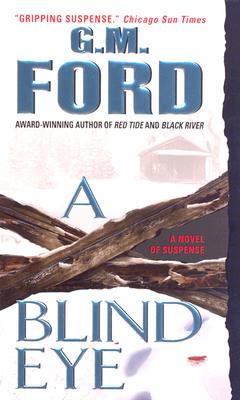 A Blind Eye - Ford, G M