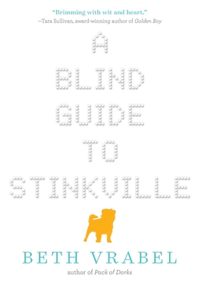 A Blind Guide to Stinkville - Vrabel, Beth