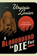 A Bloodhound to Die for