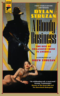 A Bloody Business - Struzan, Dylan