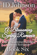 A Blossoming Spring Romance