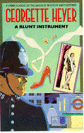 A Blunt Instrument - Heyer, Georgette