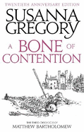 A Bone of Contention: The Third Matthew Bartholomew Chronicle