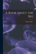 A Book About the Bee