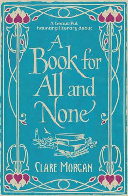 A Book for All and None - Morgan, Clare, Dr.