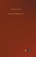 A Book of Dartmoor