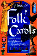 A Book of Folk Carols