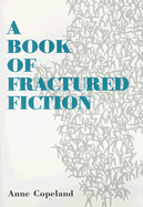 A Book of Fractured Fiction