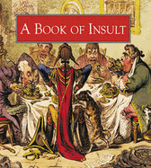 A Book of Insult - Webb, Nick (Compiled by)