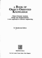 A Book of Object Oriented Knowledge