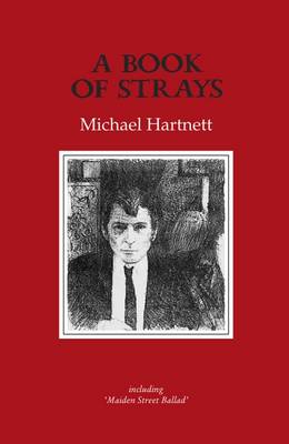 A Book of Strays - Hartnett, Michael, and Fallon, Peter (Editor)