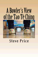 A Bowler's View of the Tao Te Ching
