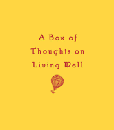 A Box of Thoughts on Living Well