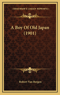 A Boy of Old Japan (1901)