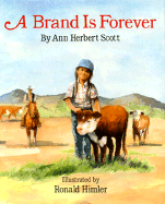 A Brand Is Forever - Scott, Ann Herbert