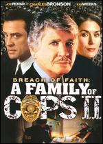 A Breach of Faith: A Family of Cops II [FS]