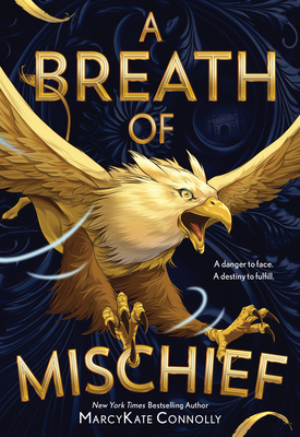 A Breath of Mischief - Connolly, Marcykate