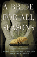 A Bride for All Seasons: A Mail-Order Bride Collection
