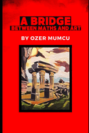 A Bridge Between Maths and Art