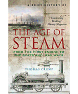 A Brief History of the Age of Steam