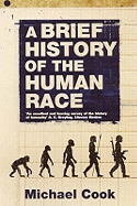 A Brief History Of The Human Race