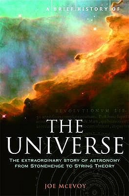 A Brief History of the Universe: From Ancient Babylon to the Big Bang - McEvoy, J.P.