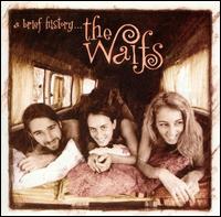 A Brief History... - The Waifs
