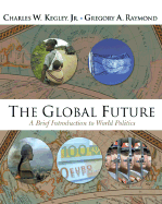 A Brief Introduction to World Politics - Kegley, Charles W., Jr.