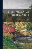 A Brief Memorial of Philip Marett