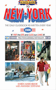 A Brit's Guide to New York 2006: The Only Guidebook Re-written Every Year