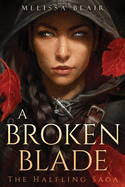 A Broken Blade