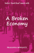 A Broken Economy