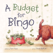 A Budget for Bingo