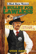 A Bullet for Lawless