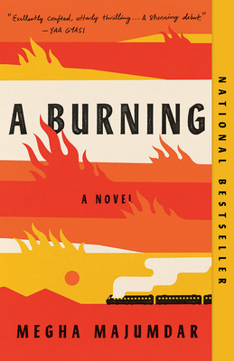 A Burning: A Read with Jenna Pick - Majumdar, Megha