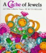 A Cache of Jewels - Heller, Ruth