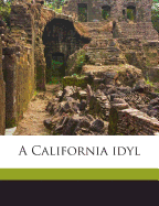 A California Idyl