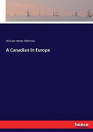 A Canadian in Europe