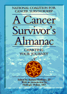 A Cancer Survivor's Almanac Charting Your Journey