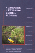 A Canoeing and Kayaking Guide to Florida
