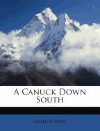 A Canuck Down South