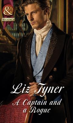 A Captain and a Rogue - Tyner, Liz