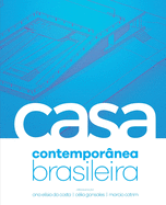 A Casa Contempor?nea Brasileira