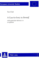 A Case for Irony in Beowulf,: With Particular Reference to Its Epithets