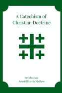 A Catechism of Christian Doctrine